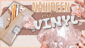 ✨ Nähen mit VINYL– SO machst DU Etuis & Anhänger zum HINGUCKER 😍